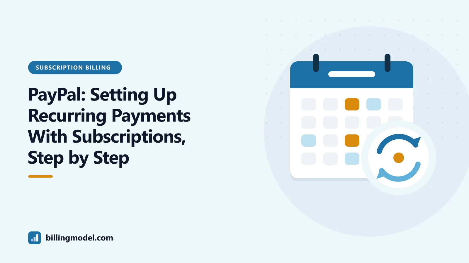 Illustration of a calendar with a renewal loop for a guide to setting up recurring payments with PayPal