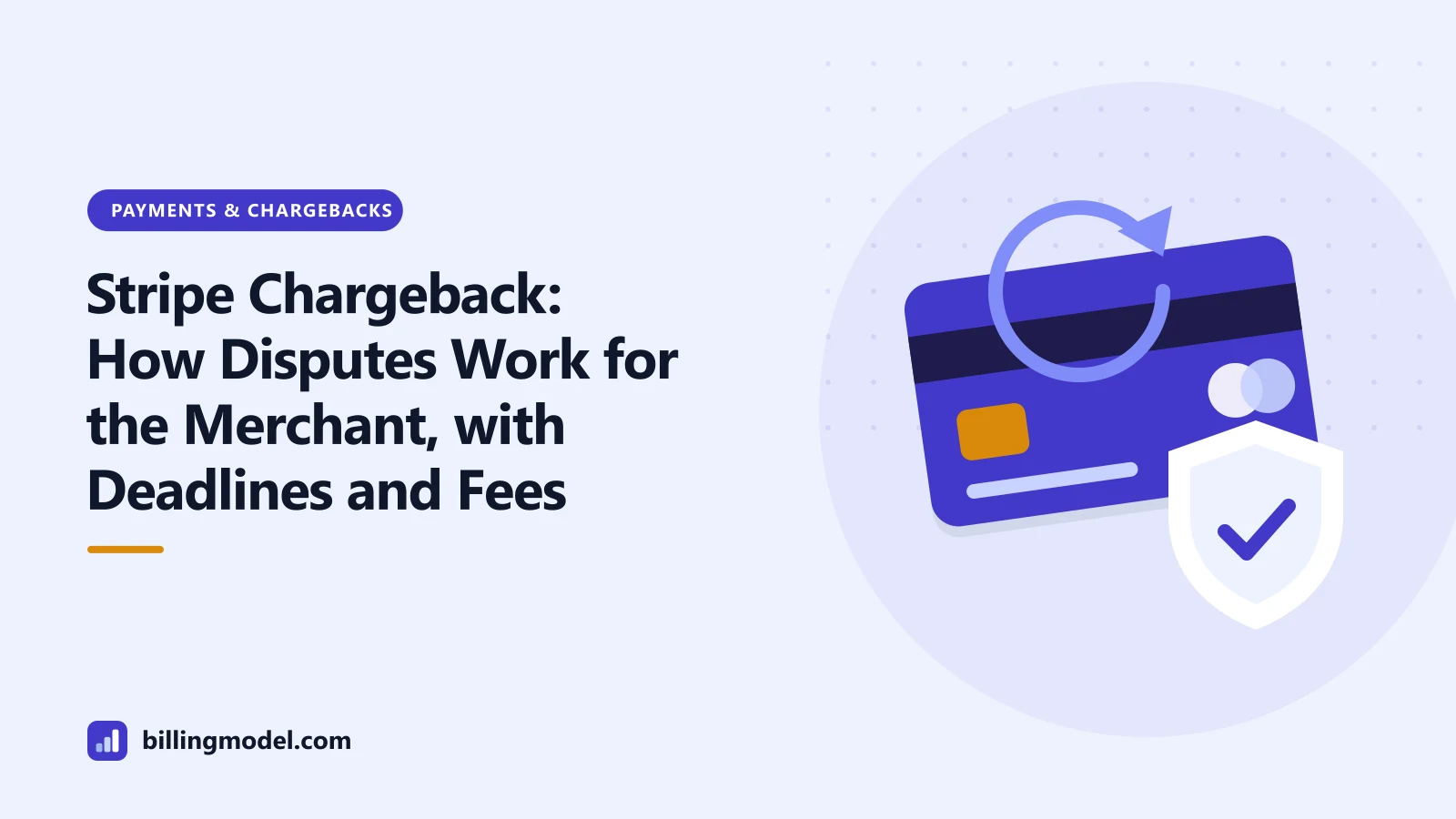 Illustration of a payment card with a reversal arrow and a shield for a guide to the Stripe chargeback process
