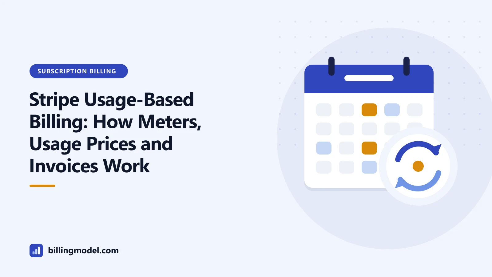 Illustration of a calendar with a renewal loop for a guide to Stripe usage-based billing